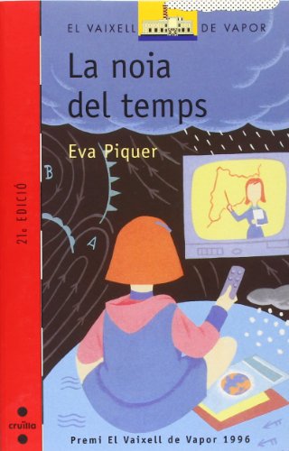 La noia del temps: 76 (El Barco de Vapor Roja)