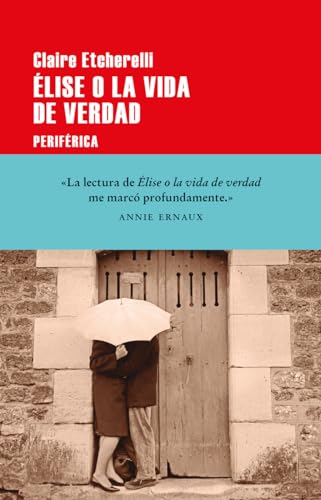 Élise o la vida de verdad: 180 (Largo recorrido)