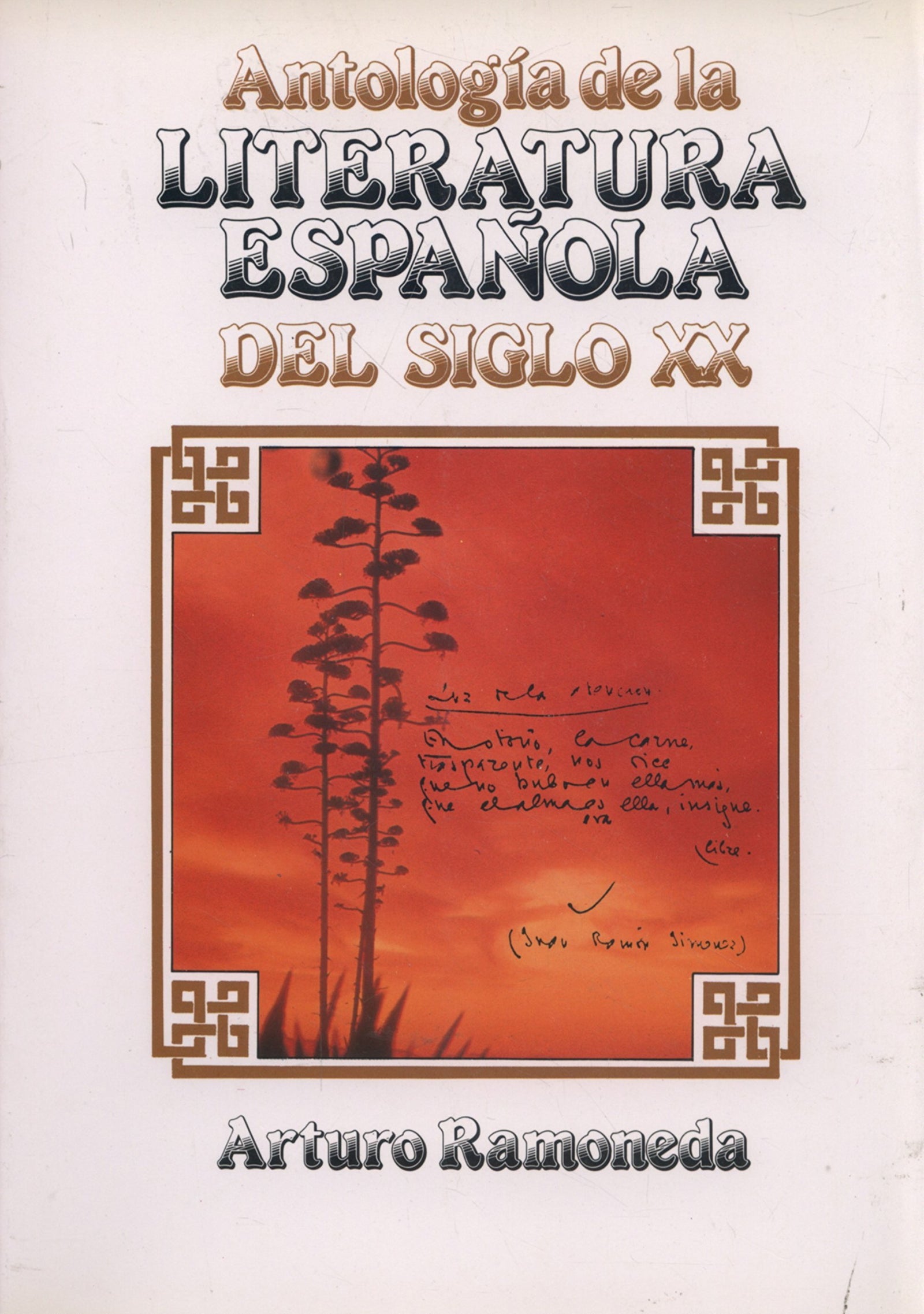 Antología literatura española siglo XX