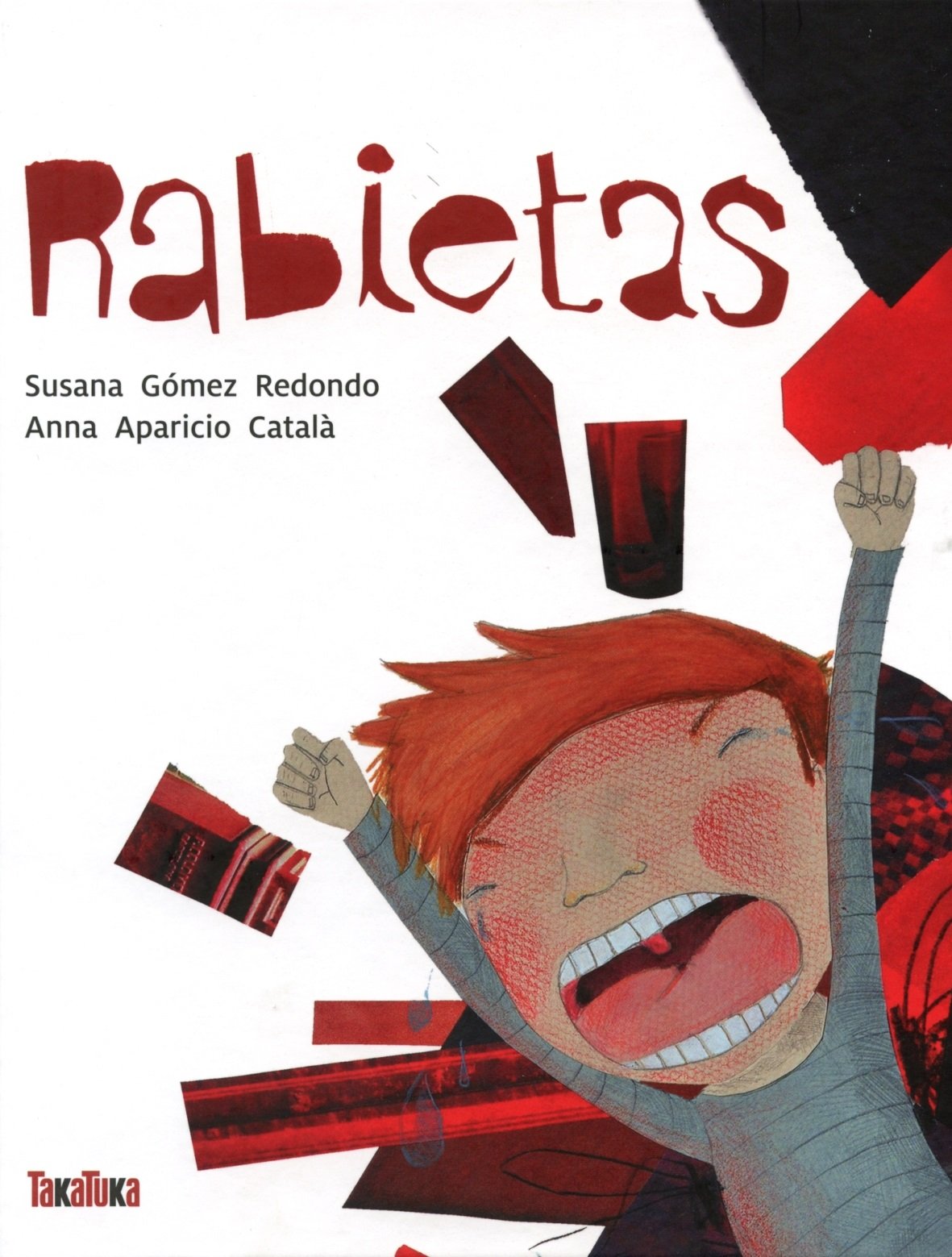 Rabietas (INFANTIL)