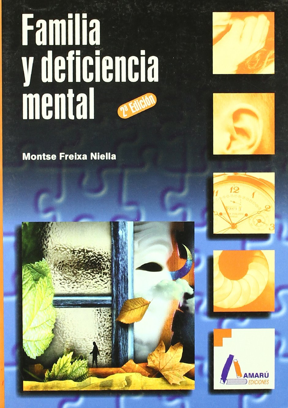 FAMILIA Y DEFICIENCIA MENTAL (CIENCIAS DE LA EDUCACION)