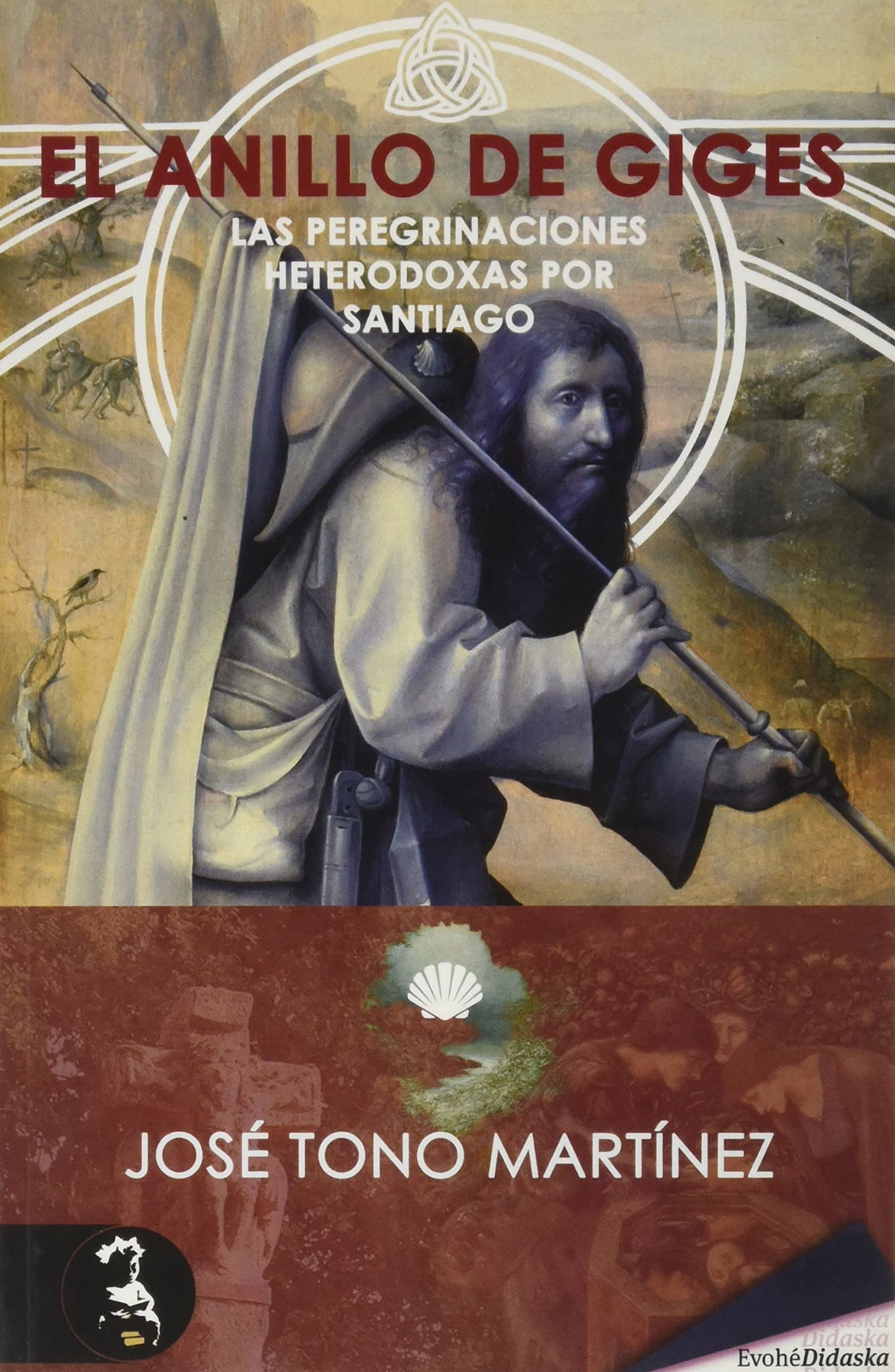 El anillo de Giges: Las peregrinaciones heterodoxas por Santiago (DIDASKA)