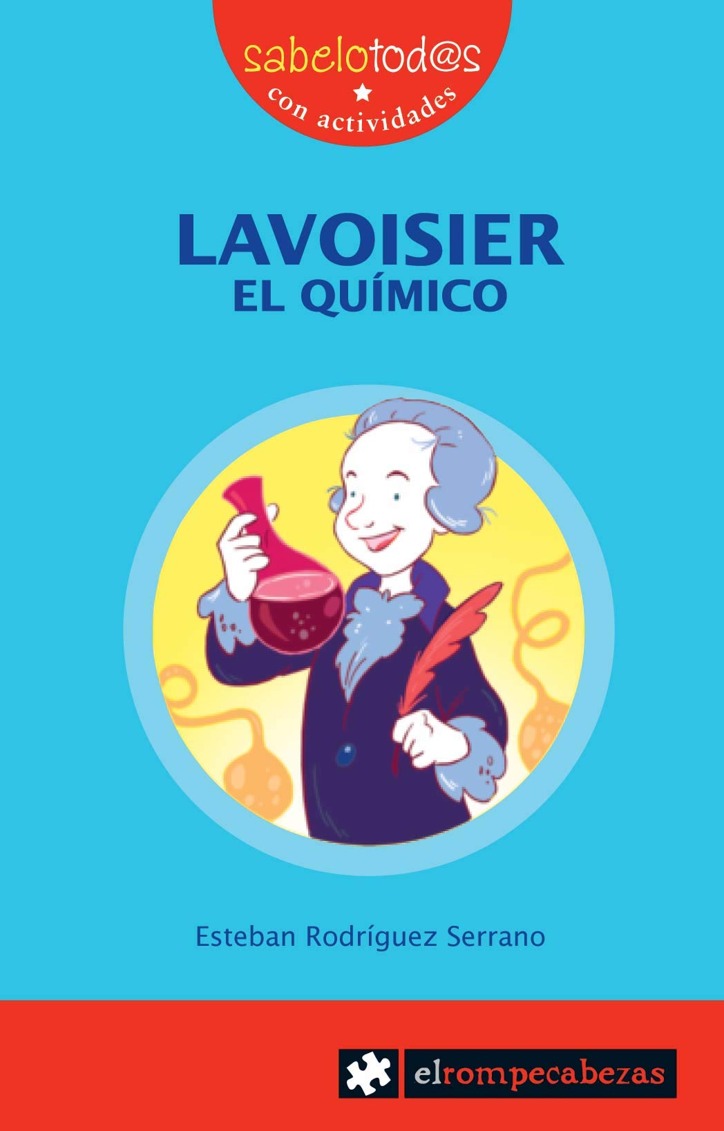 LAVOISIER el químico: 80 (Sabelotod@s)