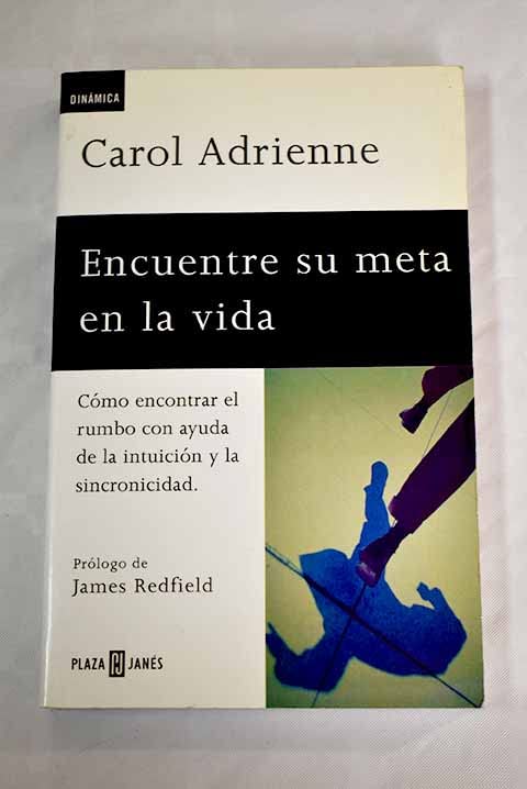 Encuentre su meta en la vida(aun no publicado)