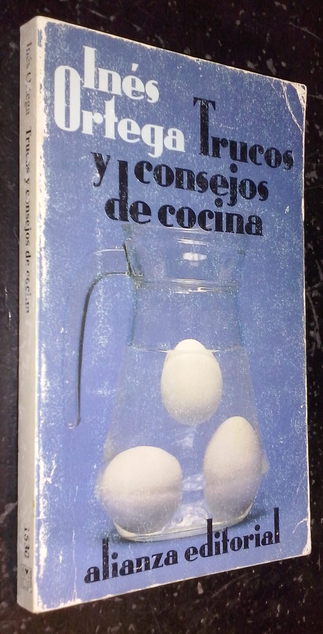 Trucos y consejos de cocina/ Tricks and Advice on Cooking