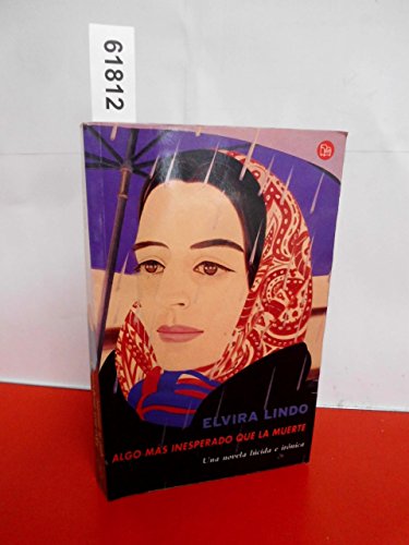 ALGO MAS INESPERADO QUE LA MUERTE (SIN COLECCION)