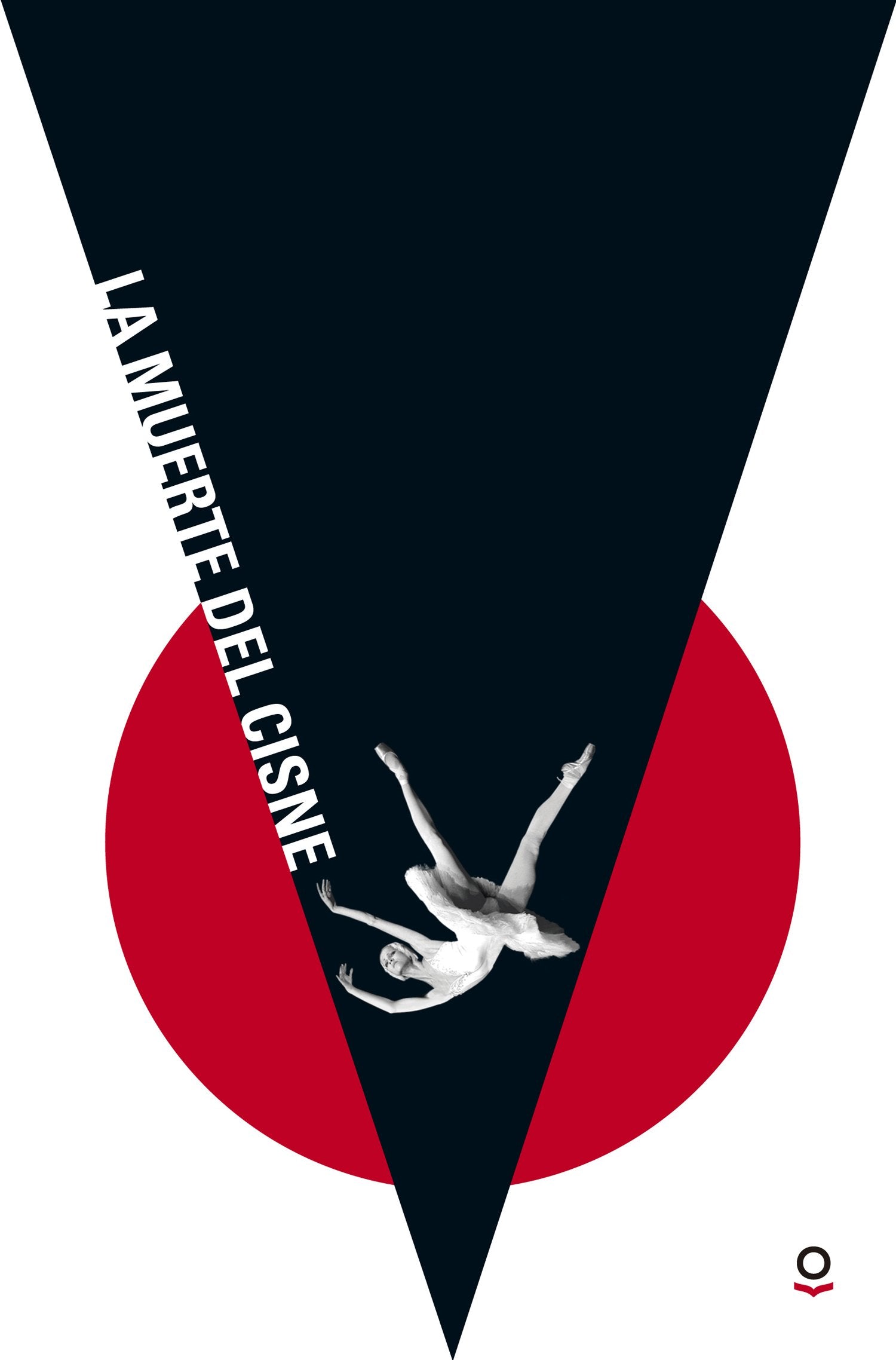 La muerte del cisne (SERIE ROJA (+14))