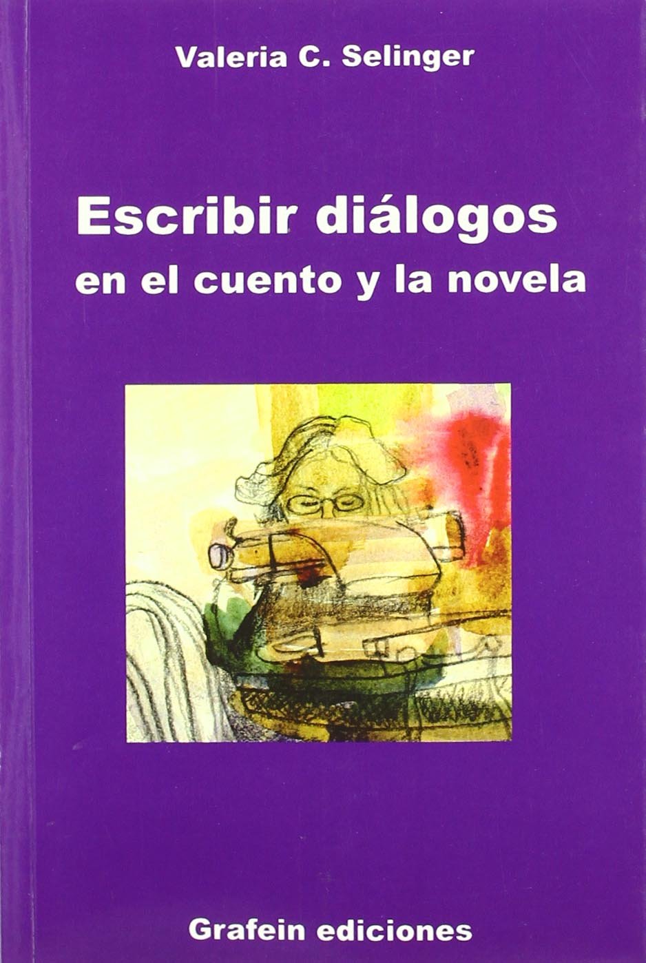Escribir Dialogos En El Cuento Y (ESCRITURA CREATIVA)