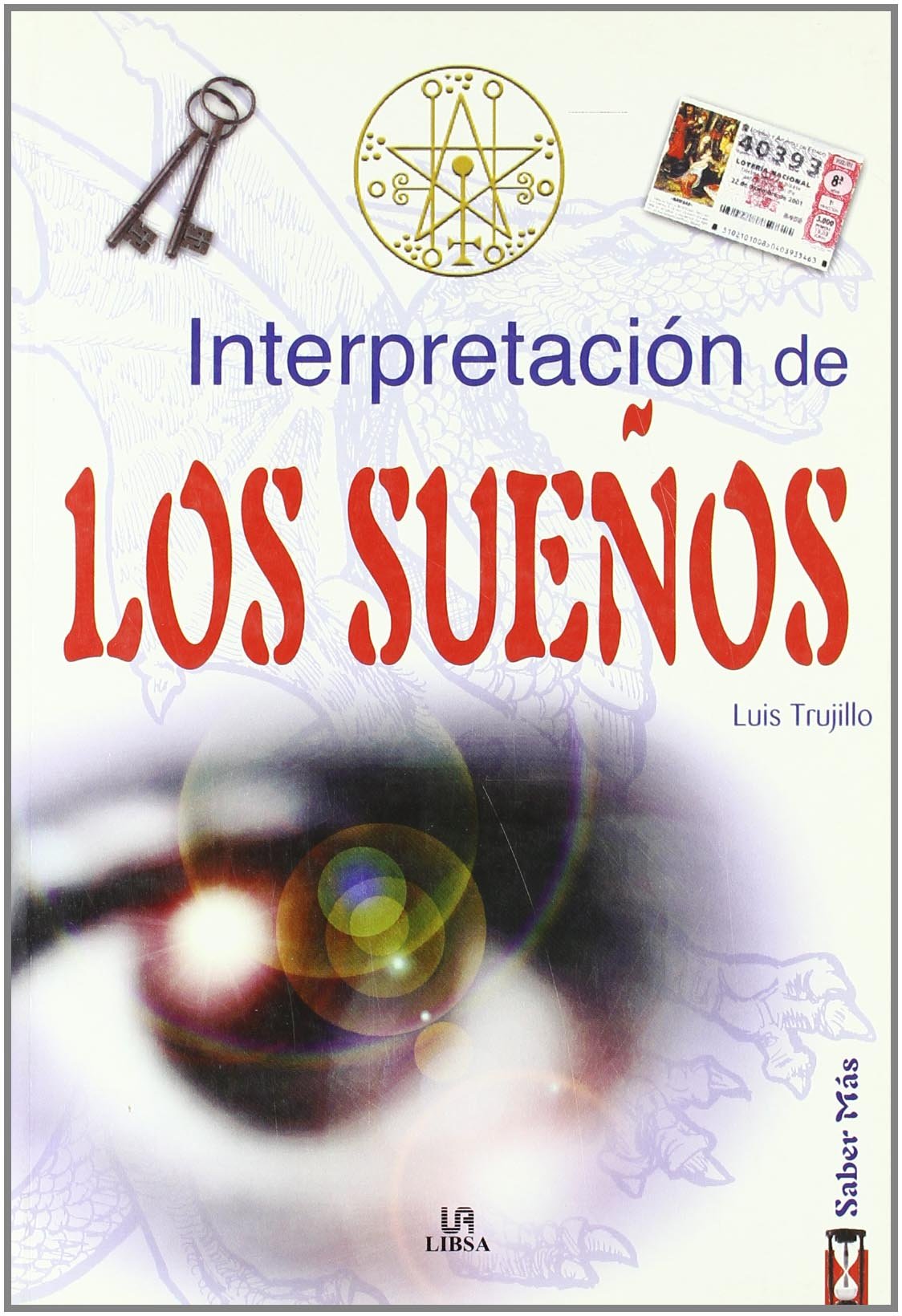 INTERPRETACION DE LOS SUE?OS (SIN COLECCION)