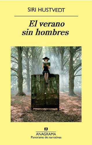 El verano sin hombres: 791 (Panorama de narrativas)