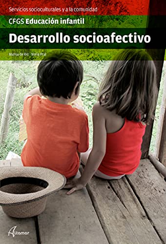 Desarrollo Socioafectivo (CFGS EDUCACIÓN INFANTIL)