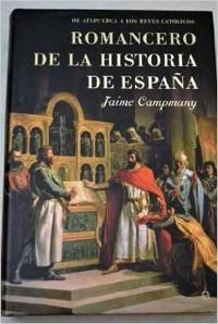 Romancero de La Historia de Espa~na