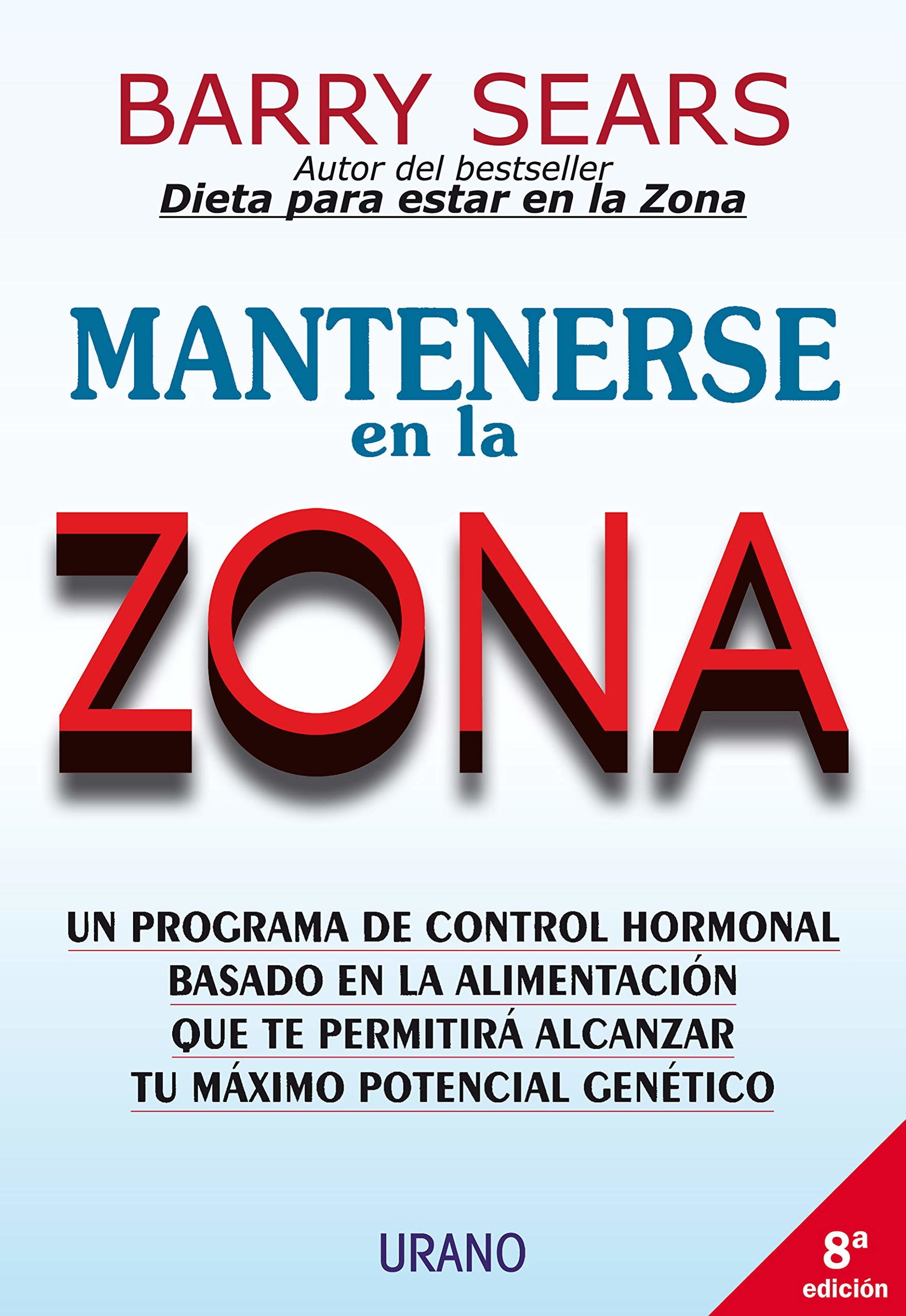 Mantenerse en la zona (Nutrición y dietética)