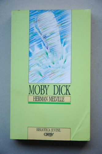 Moby Dick, la ballena blanca / Herman Melville ; [traducción de Guillermo López Hipplkis]