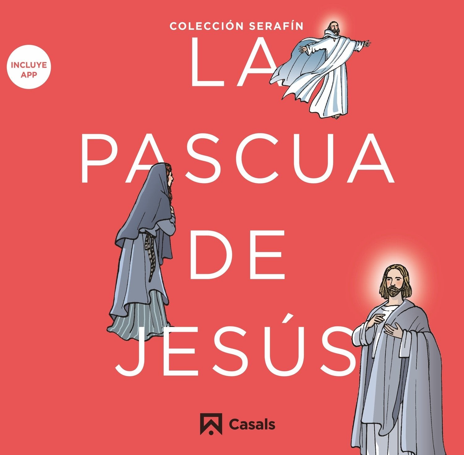 La Pascua de Jesús (Serafín)