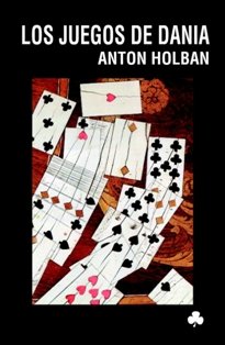 Juegos De Dania,Los (Narrativas El Nadir)