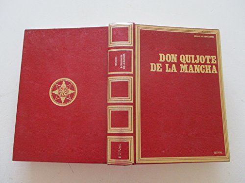 El ingenioso Hidalgo Don Quijote de la Mancha