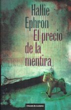 El Precio De La Mentira