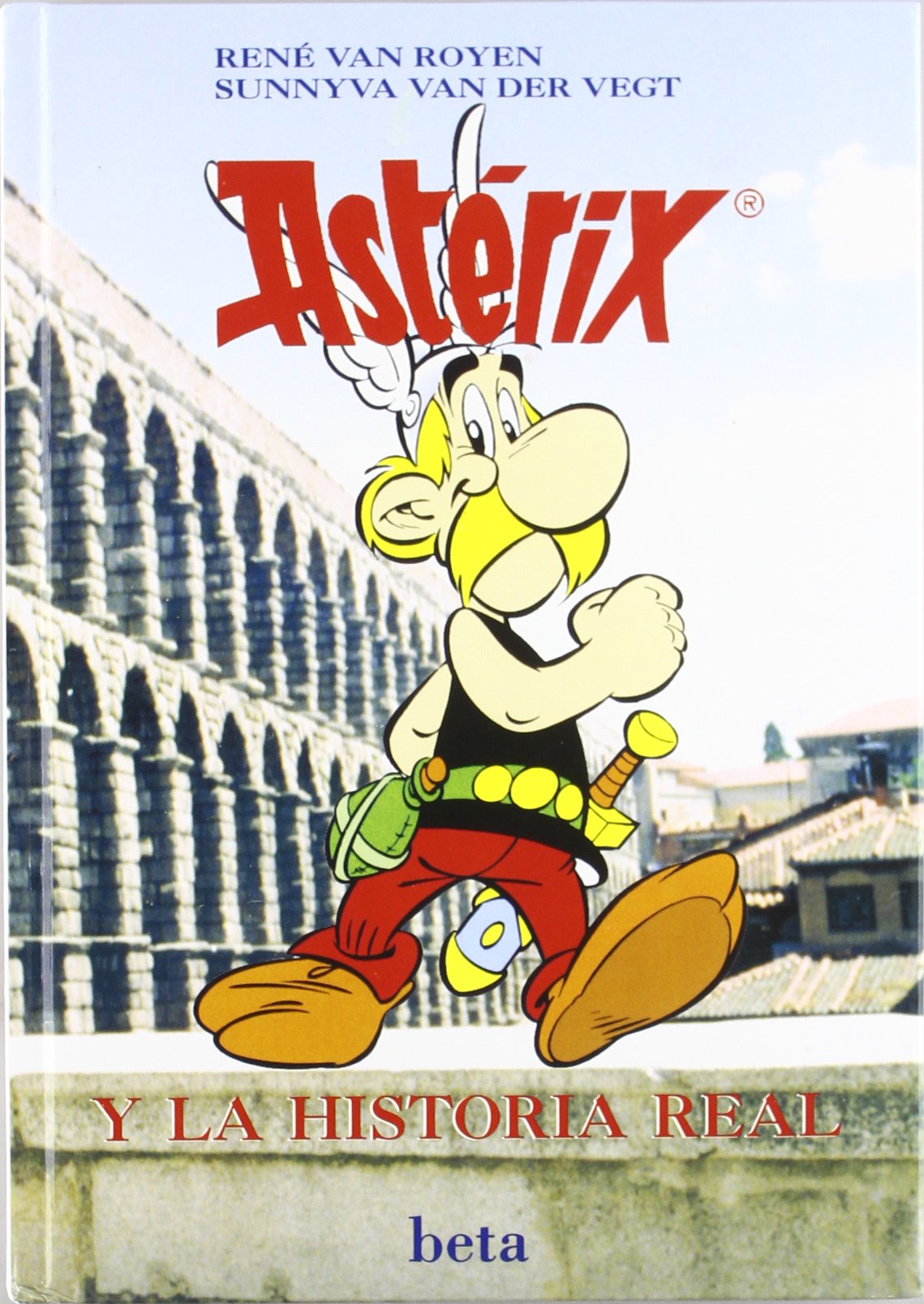 ASTERIX Y LA HISTORIA REAL (SIN COLECCION)