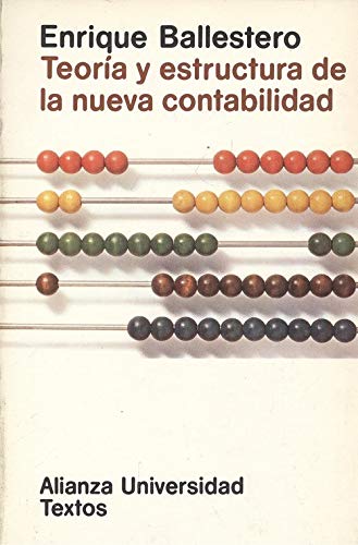 Teoria y estructura de la nueva contabilidad