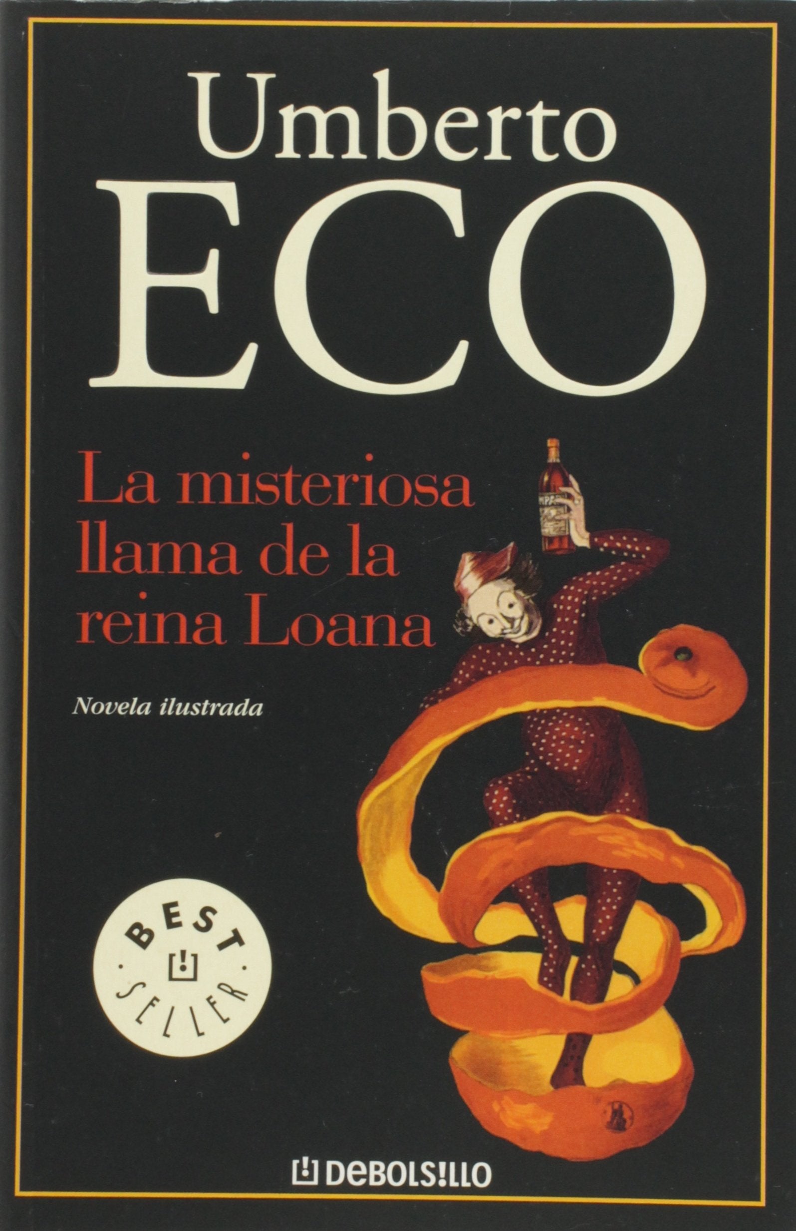 La misteriosa llama de la reina Loana (BEST SELLER)
