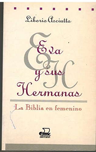 Eva y sus hermanas