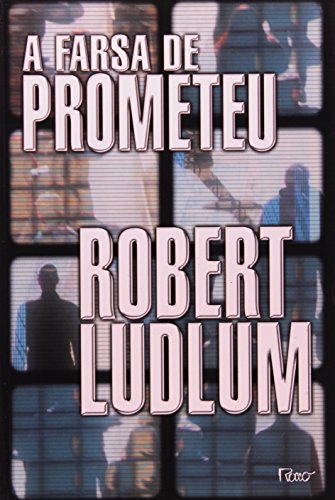A Farsa De Prometeu (Em Portuguese do Brasil)