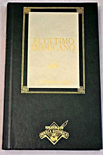 EL ULTIMO MOHICANO
