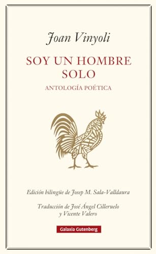 Soy un hombre solo: Antología poética (1935-1984) (POESÍA)