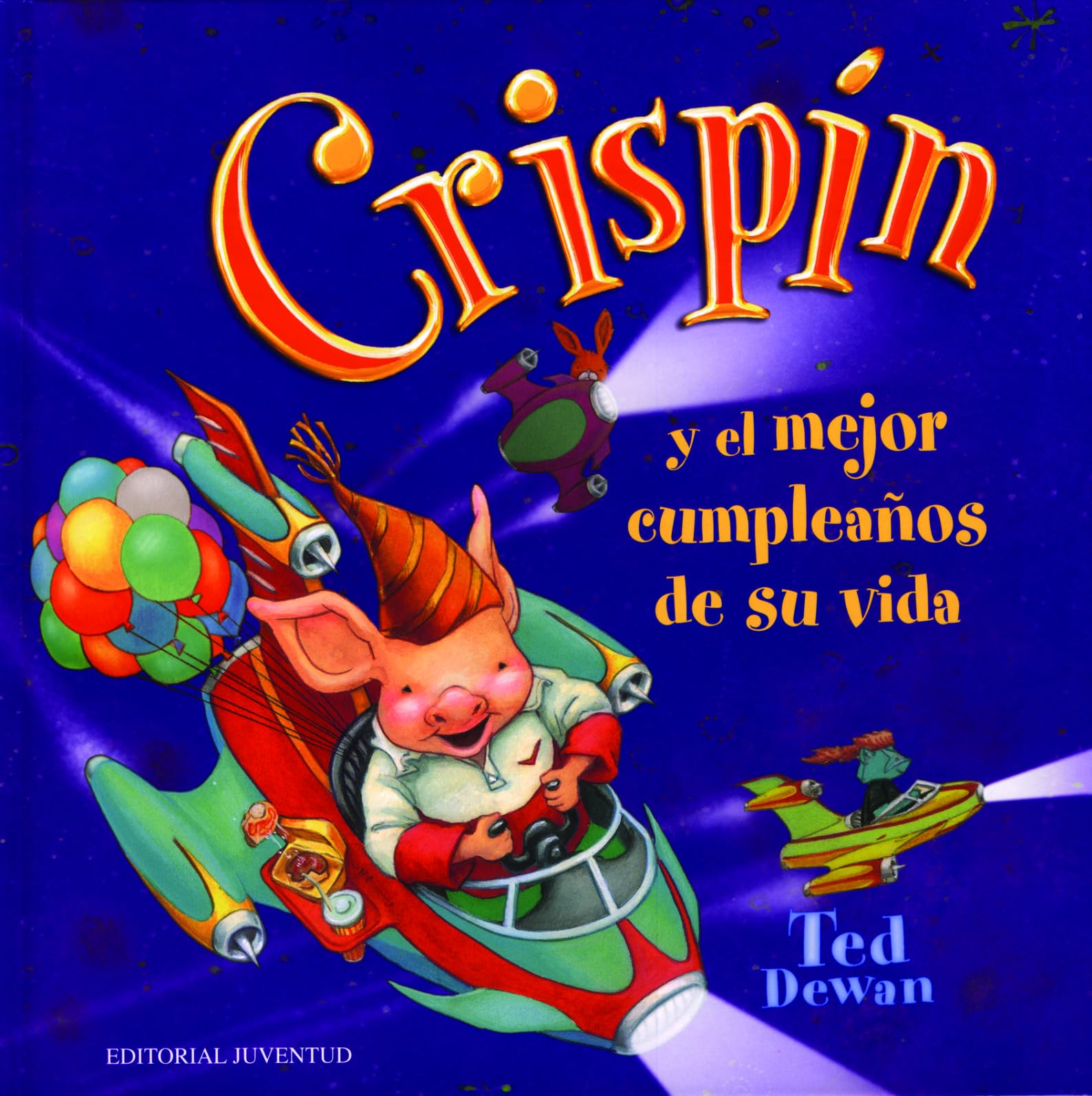 Crispin y el mejor cumpleaños de su vida
