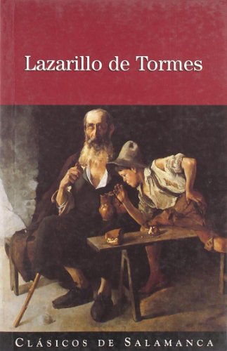 Lazarillo de Tormes (CLASICOS DE SALAMANCA)