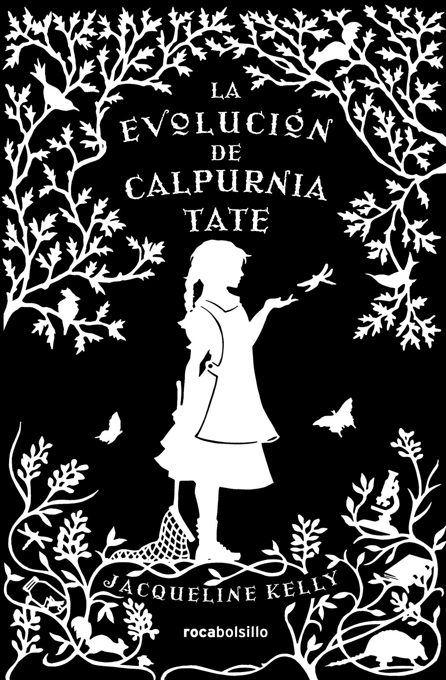 La evolución de Calpurnia Tate (ROCABOLSILLO)