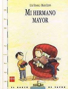 Mi Hermano Mayor/My Older Brother