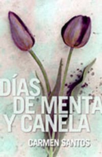 DIAS DE MENTA Y CANELA-PLAZA (NARRATIVA FEMENINA)