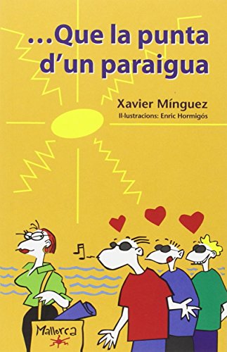 -- que la punta d'un paraigua