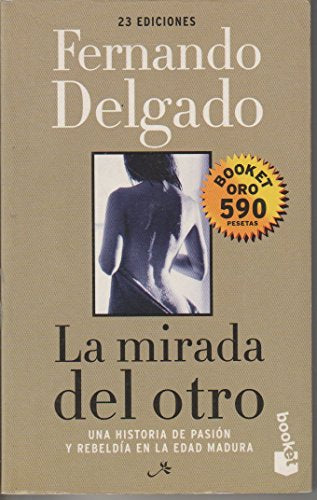 La Mirada Del Otro (booket Oro)