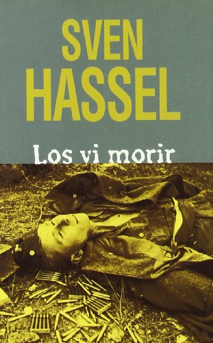 VI MORIR, LOS (SVEN HASSEL)