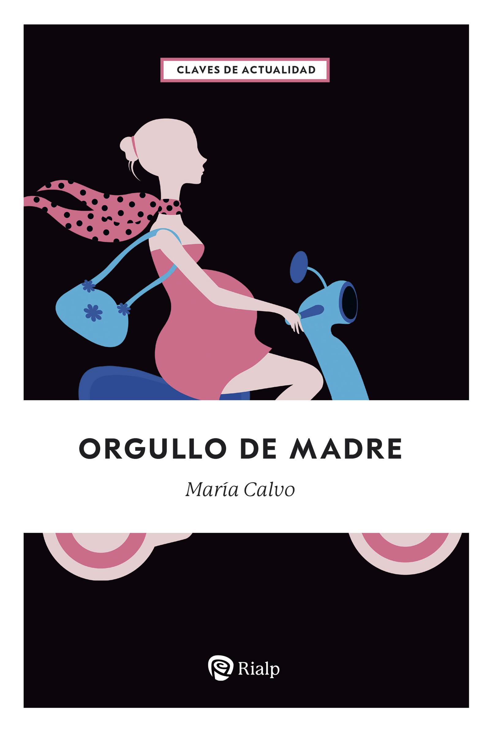 Orgullo de madre (Claves)