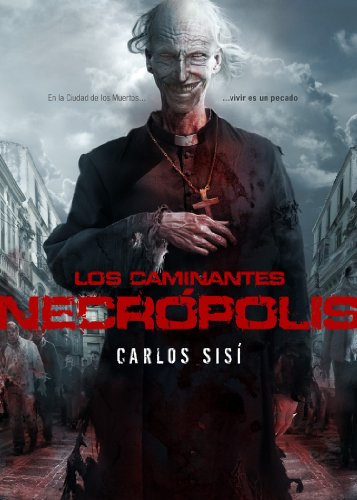 Los caminantes: Necrópolis