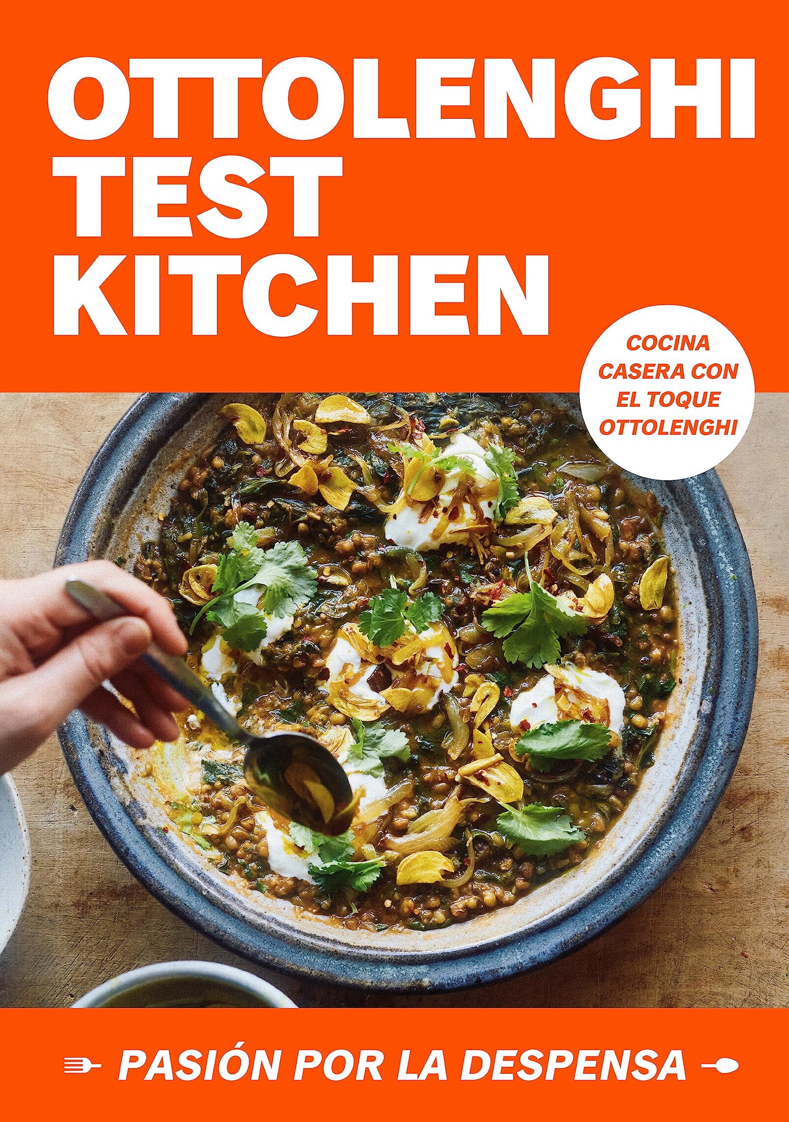 Ottolenghi Test Kitchen: Pasión por la despensa (Serie OTK 1) (Salamandra fun & food)
