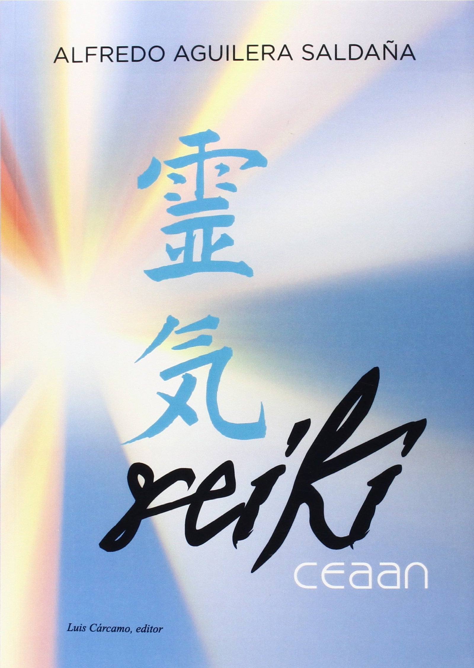 Sistema Reiki Ceaan (SIN COLECCION)