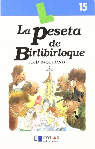 LA PESETA DE BIRLIBIRLOQUE - Libro 15