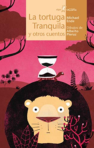 La Tortuga Tranquila Y Otros Cuentos: 100 (Calcetín)
