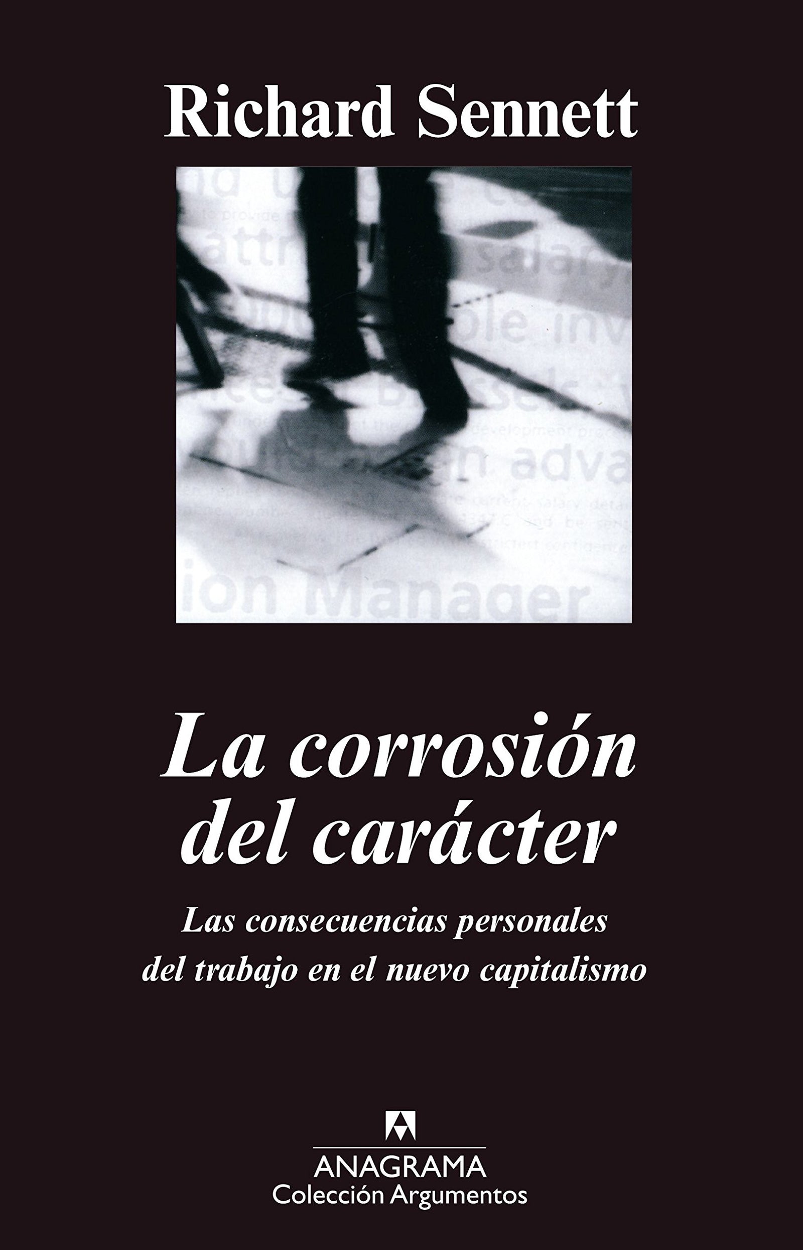 La corrosión del carácter: 239 (Argumentos)