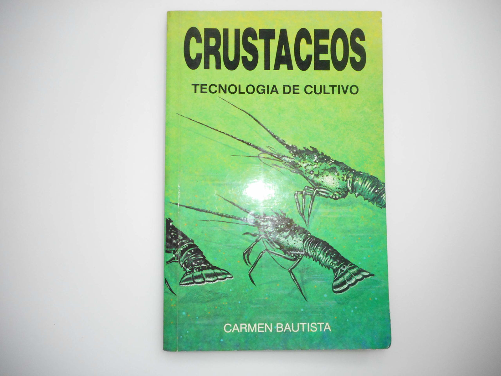 Crustáceos. Tecnología de cultivo