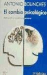 El cambio psicológico: Autoayuda y Crecimiento Personal, El (SIN COLECCION)