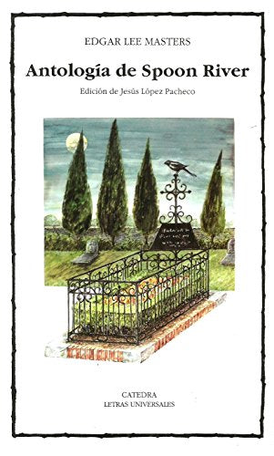 Antología de Spoon River (Letras Universales)