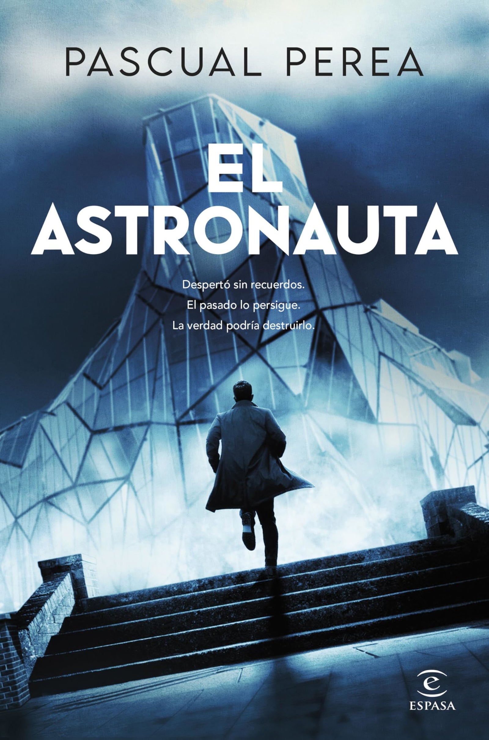 El astronauta (ESPASA NARRATIVA)
