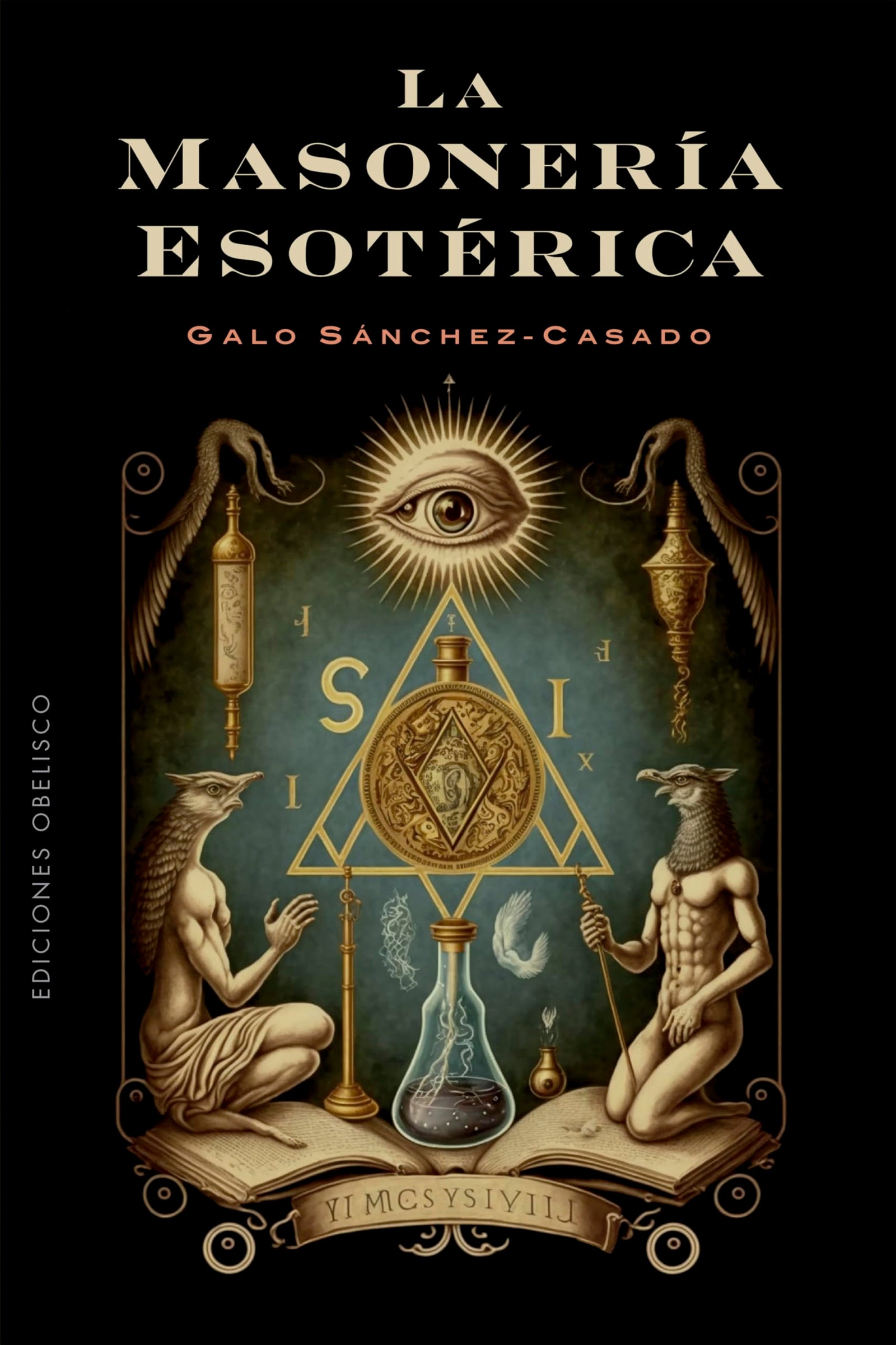 La masonería esotérica (Estudios y documentos)