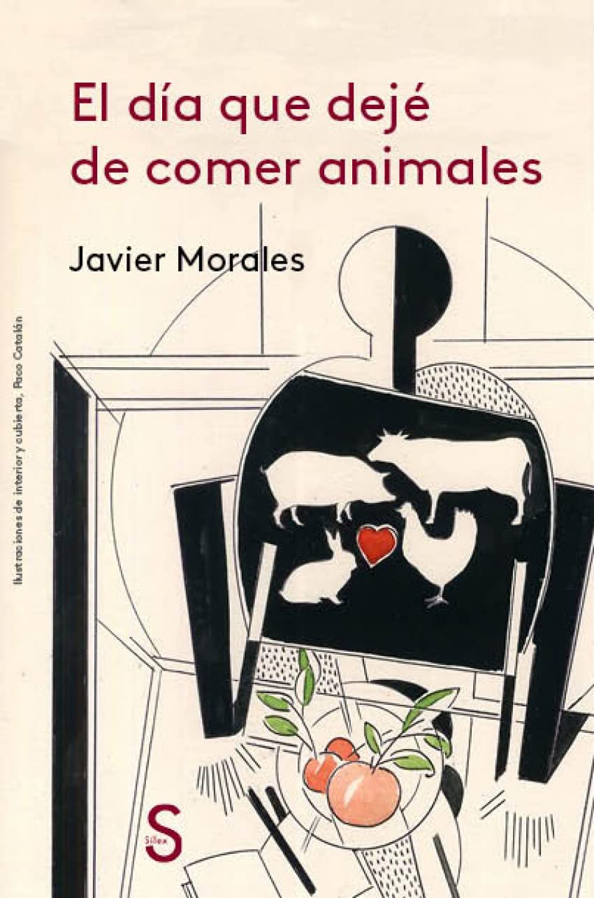 El día que dejé de comer animales (Cuentahílos)